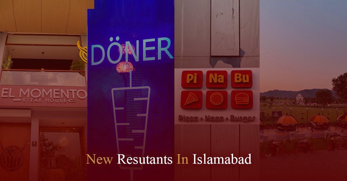 New Restaurants in Islamabad